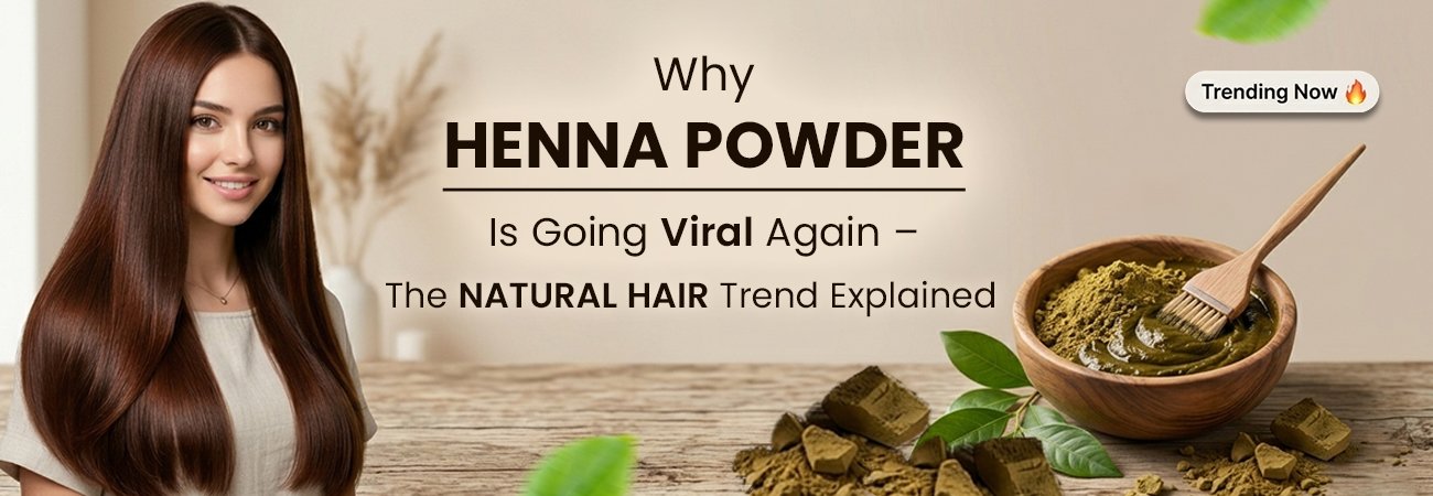From Ancient Ritual to Viral Trend: The Ultimate Guide to Wholesale Henna Powder for Hair