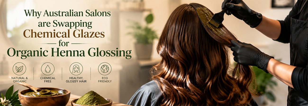 Why Australian Salons Are Swapping Chemical Glazes for Organic Henna Glossing