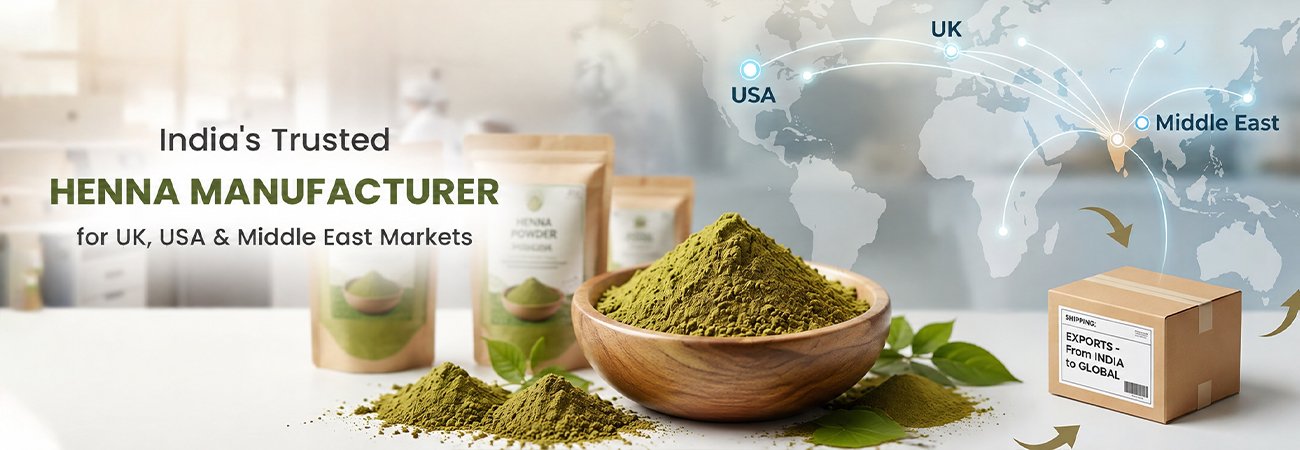 Henna Manufacturers in India: Top Choice for UK, USA & Middle East Importers