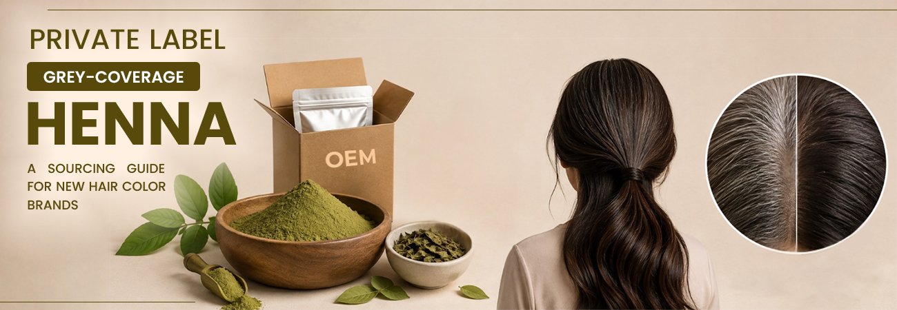 Private Label Grey-Coverage Henna A Sourcing Guide for New Hair Color Brands